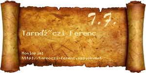 Tarnóczi Ferenc névjegykártya